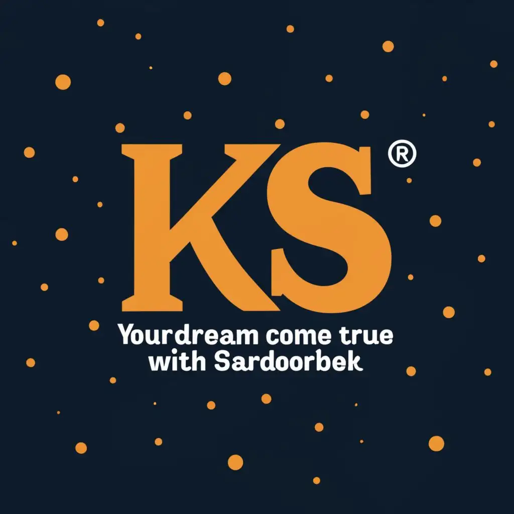 logo, KS, with the text "Your dream come true with Khaitov Sardorbek", typography, be used in Nonprofit industry