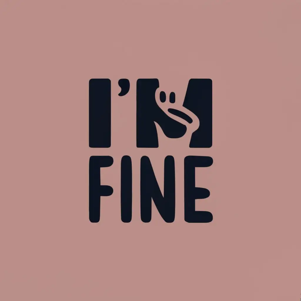 logo, I'm fine, with the text "I'm fine", typography, be used in Animals Pets industry