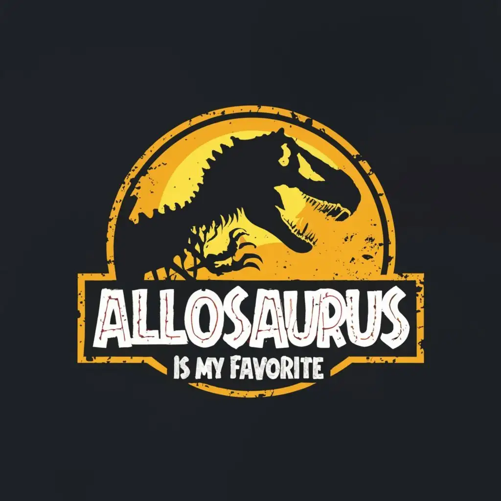 logo, Allosaurus is my favorite, with the text "Allosaurus is my favorite", typography, be used in Animals Pets industry