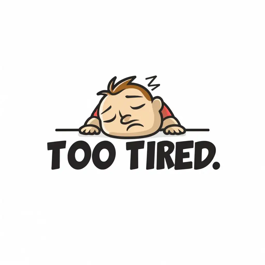 a logo design,with the text "Too Tired", main symbol:cartoon mans head sleeping on the text Too Tired,complex,be used in Retail industry,clear background, remove the little grey parts, make the head in a different cartoon, black and white