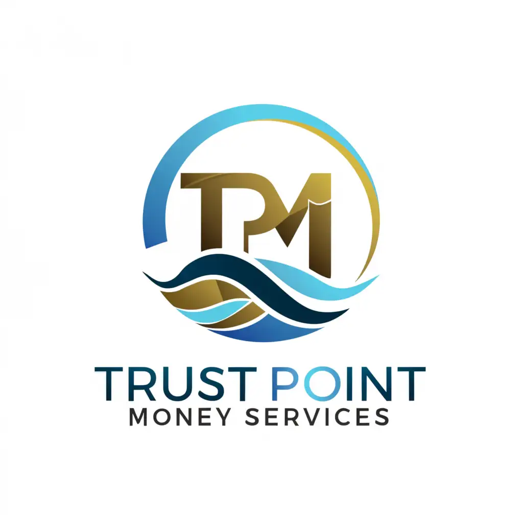 a logo design,with the text "TRUST POINT MONEY SERVICES", main symbol:TPM IN A WATERY BIG GOLD BLUE WHITE CIRCLE,complex,be used in Finance industry,clear background