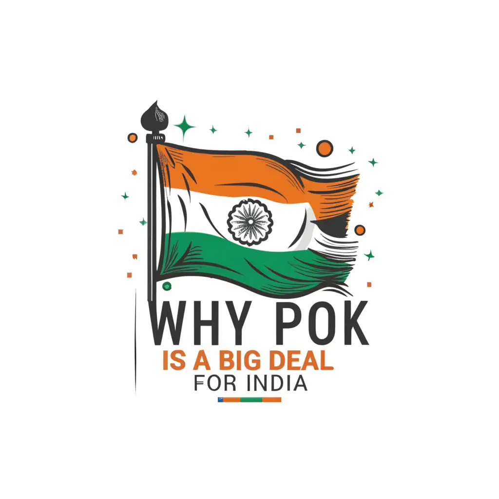 a logo design,with the text "Why POK is a big deal for India", main symbol:indian flag,Moderate,clear background