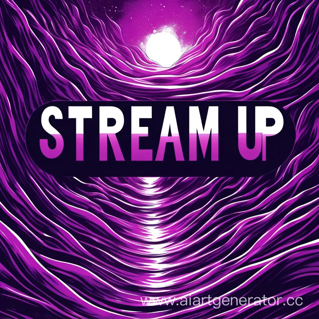 Promotional poster - "stream up", темно фиолетовые тона