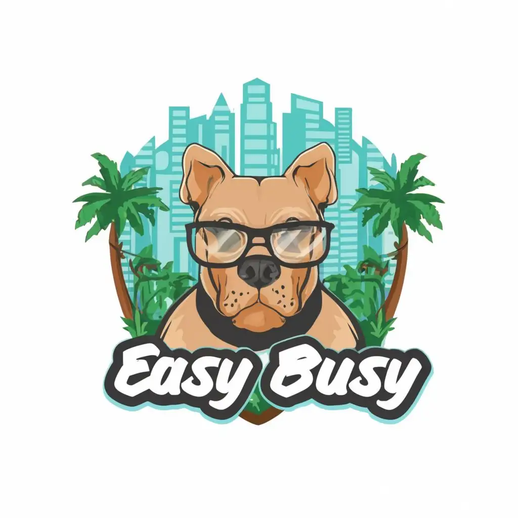 logo, An abstract pit bull with glasses among the city and palm trees, with the text "easy busy", typography, be used in Entertainment industry