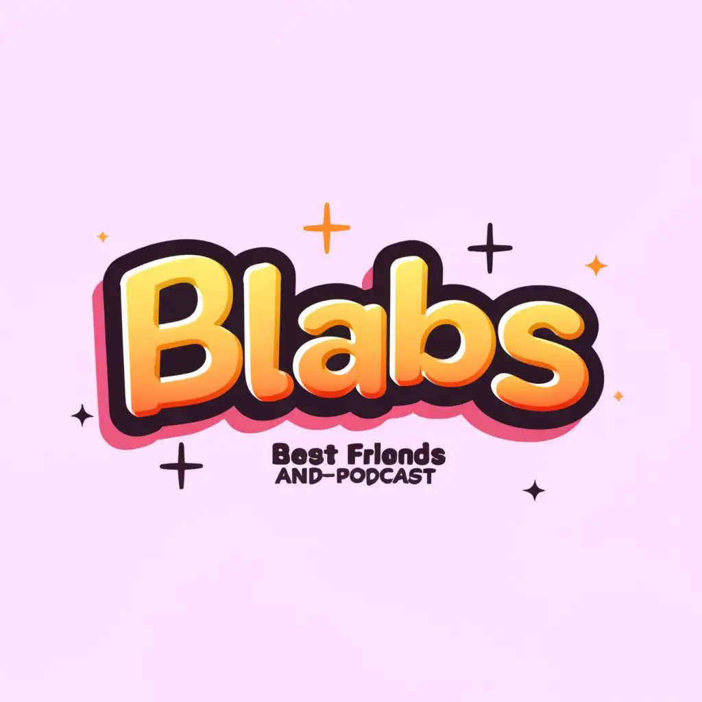 a logo design,with the text "blabs", main symbol:best friend podcast named 'blabs' title is all lowercase, fun, energizing, and fairly simple. Style like 'Bratz' logo. Colors are light pink, orange, and yellow.,Moderate,be used in Internet industry,clear background