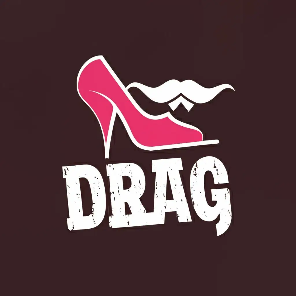 logo, a heel and a moustache, with the text "Drag", typography, be used in Events industry