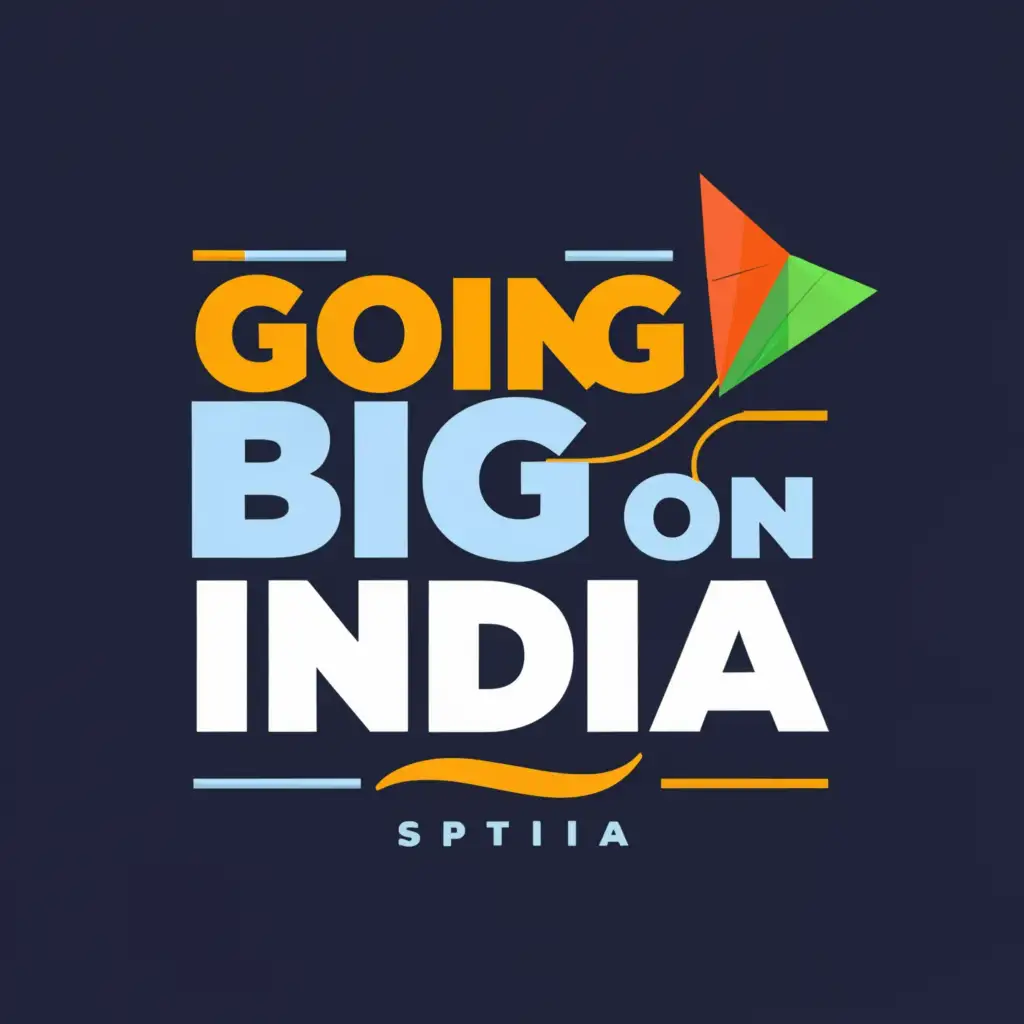 a logo design,with the text "Going Big on India", main symbol:Main symbol should be a kite shape and overall logo should use Blue as the primary colour and green and orange as secondary colours. It should symbolize growth and success.,Moderate,clear background