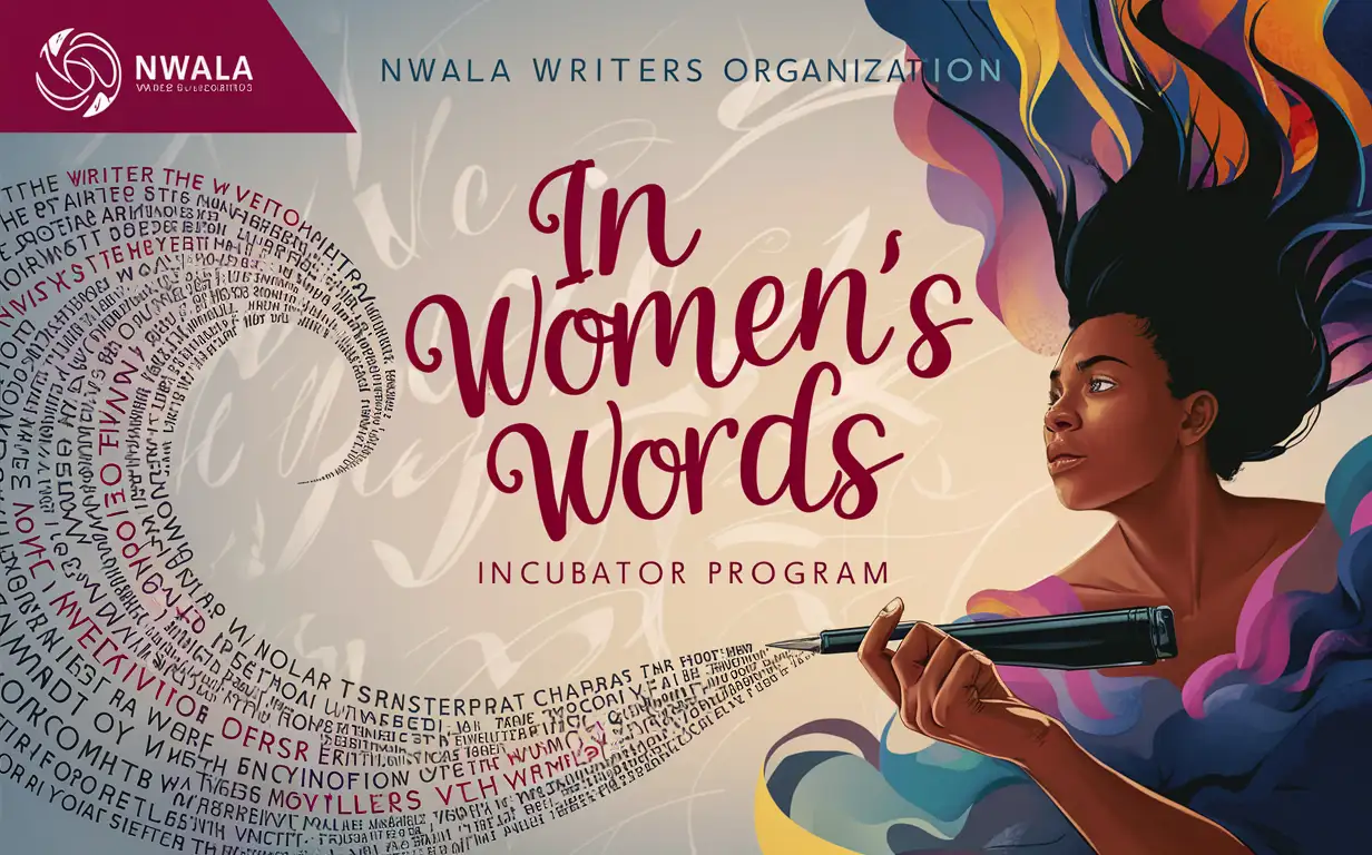 Nwala Writers Womens Words Incubator Program Banner Animation