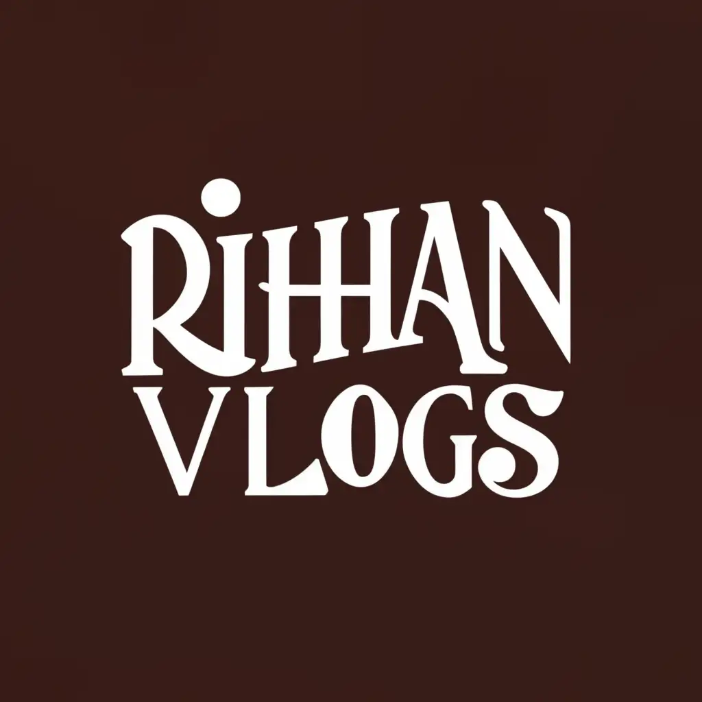 a logo design,with the text "RiHaN vLoGs", main symbol:RiHaN vLoGs,Moderate,be used in Entertainment industry,clear background