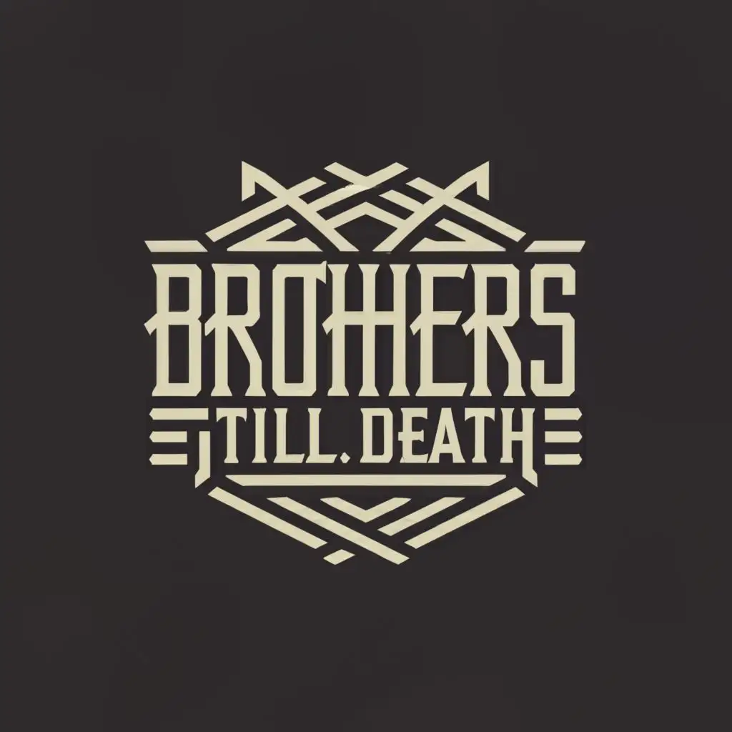 a logo design,with the text "BROTHERS. TILL . DEATH ", main symbol: a pentagon ,Moderate,clear background