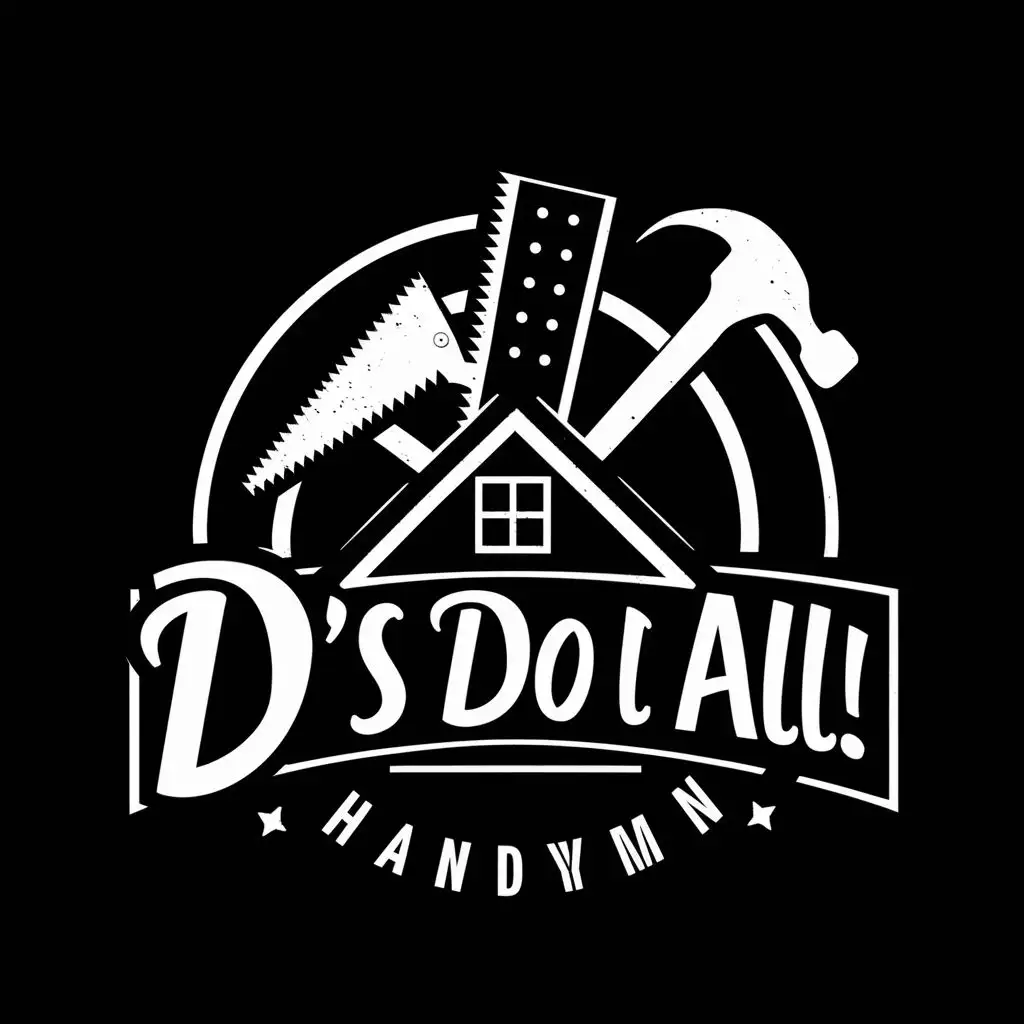 logo, Cross, hammer, saw, house, handyman, with the text "D’s Do It All", typography