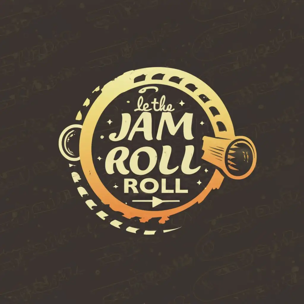 logo, Roll, with the text "Let the Jam Roll", typography, be used in Entertainment industry