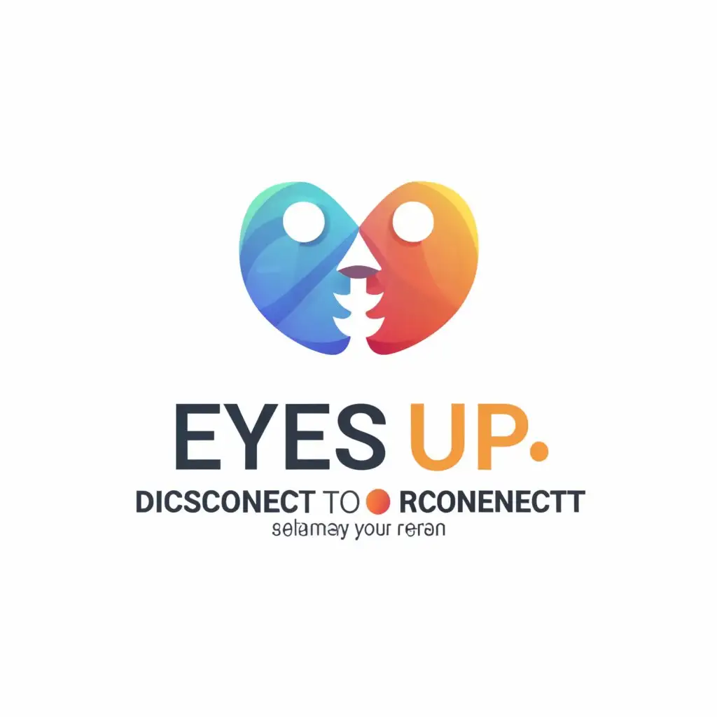 a logo design,with the text "Eyes up 
Disconnect to reconnect", main symbol:Two people talking,Moderate,be used in Education industry,clear background