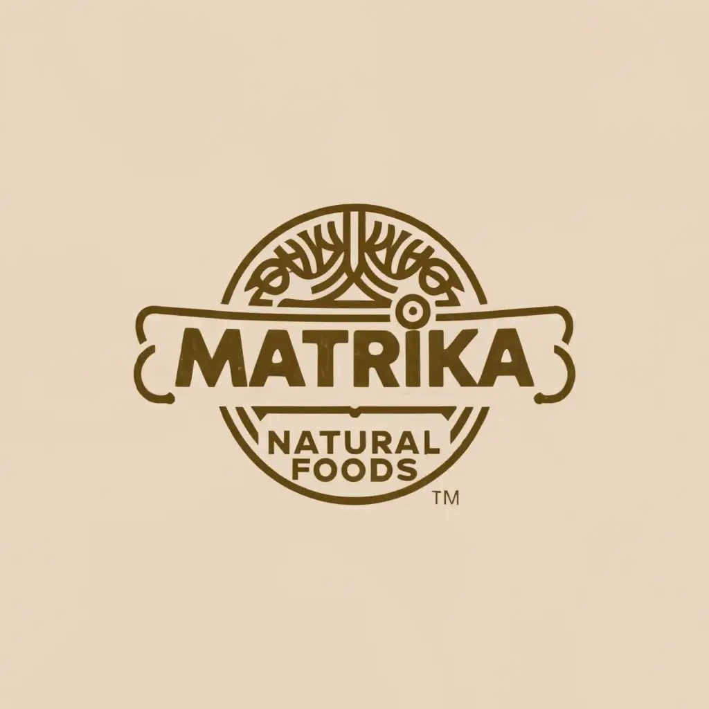 a logo design,with the text "MATRIKA natural foods", main symbol:Need to design LOGO for wood press oil manufacturing company named MATRIKA natural foods. Need logo that represent authentic wood press oil . should be unique in this cluttered market. Logo should not represent only oil bcz in future many products will be added like grains & its flour, pulses etc.,Minimalistic,be used in Retail industry,clear background