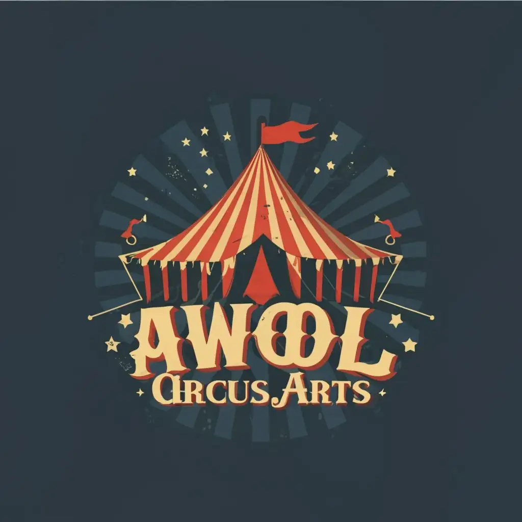 logo, a flying circus tent, with the text "AWOL Circus Arts", typography, be used in Entertainment industry