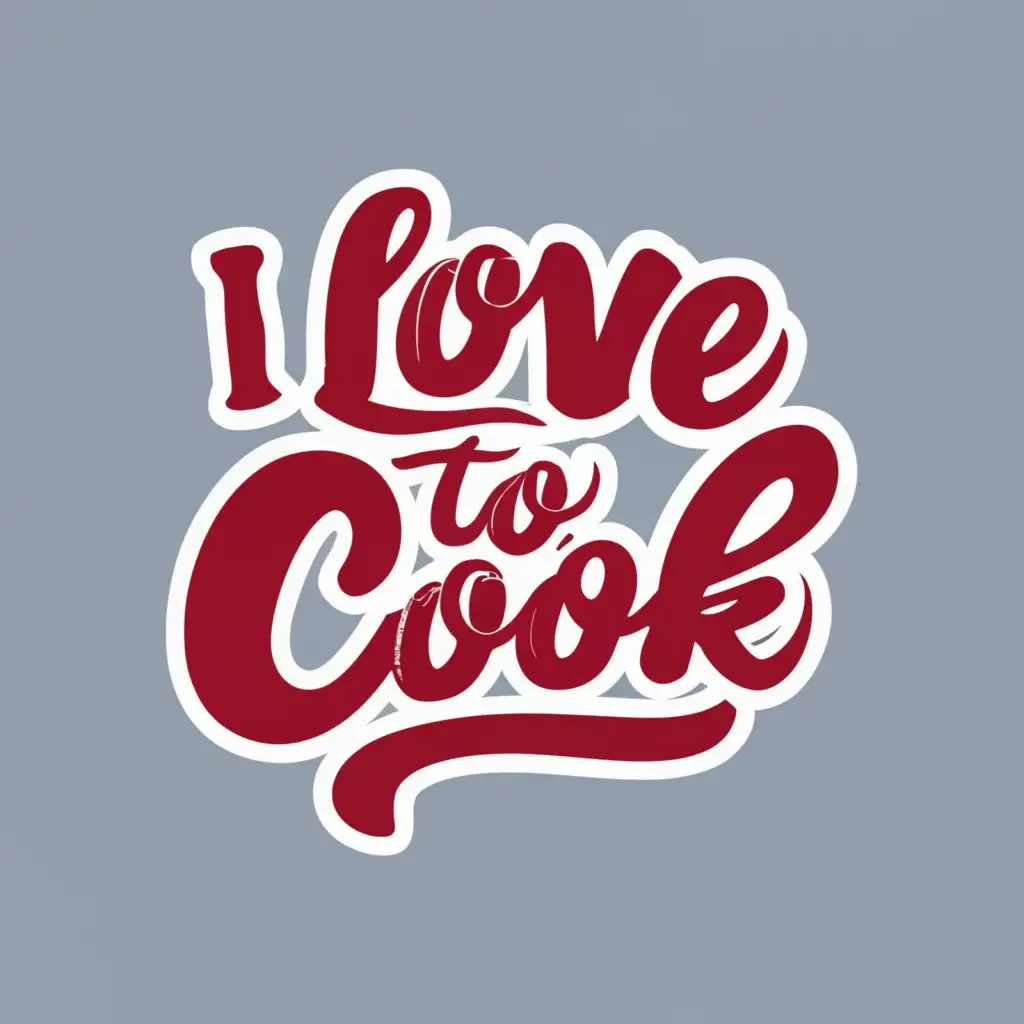 logo, I love to cook, with the text "I love to cook", typography, be used in Restaurant industry