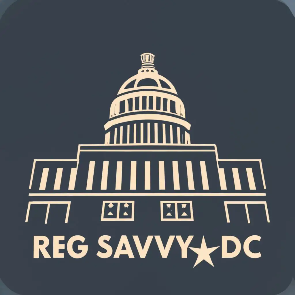 logo, Small Business foreground/U.S. capitol background, Noir themed, with the text "Reg Savvy
DC", typography, be used in Legal industry