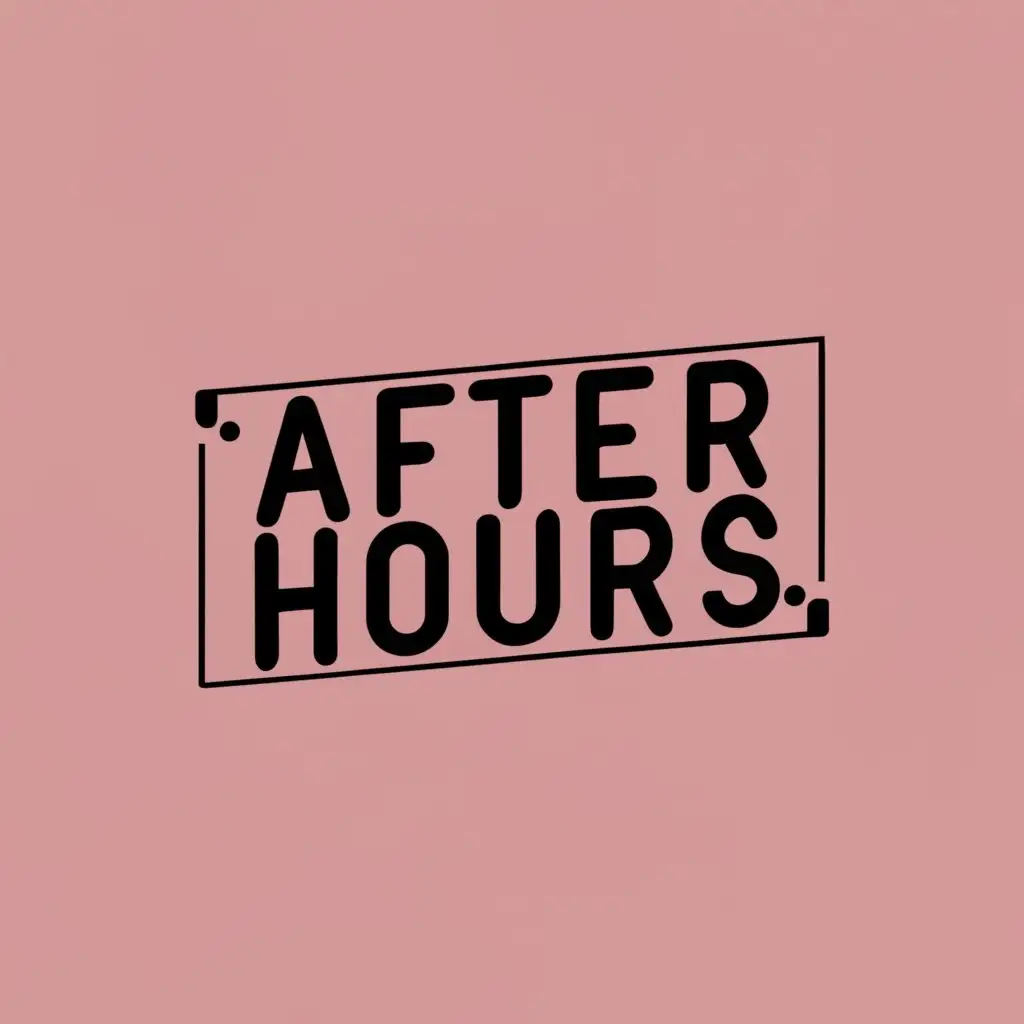 logo, window, with the text "AFTER HOURS", typography, be used in Technology industry