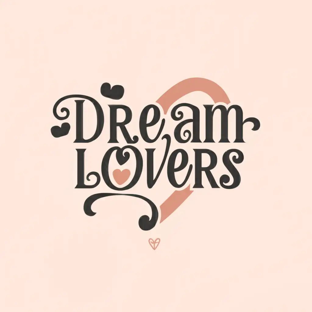 a logo design,with the text "dream lovers", main symbol:heart,Minimalistic,be used in Retail industry,clear background