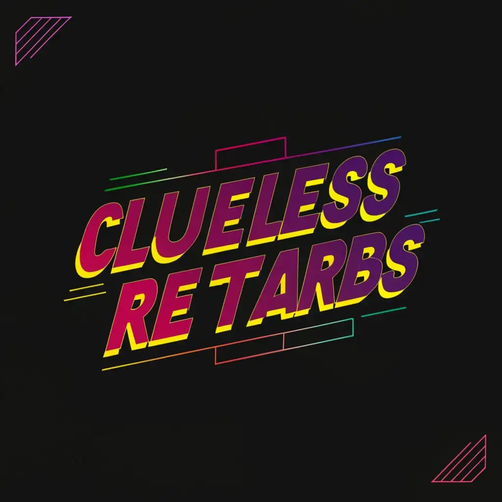 a logo design,with the text Clueless Retarbs, main symbol:Synthwave style text Clueless Retarbs, complex, be used in Technology industry, clear background