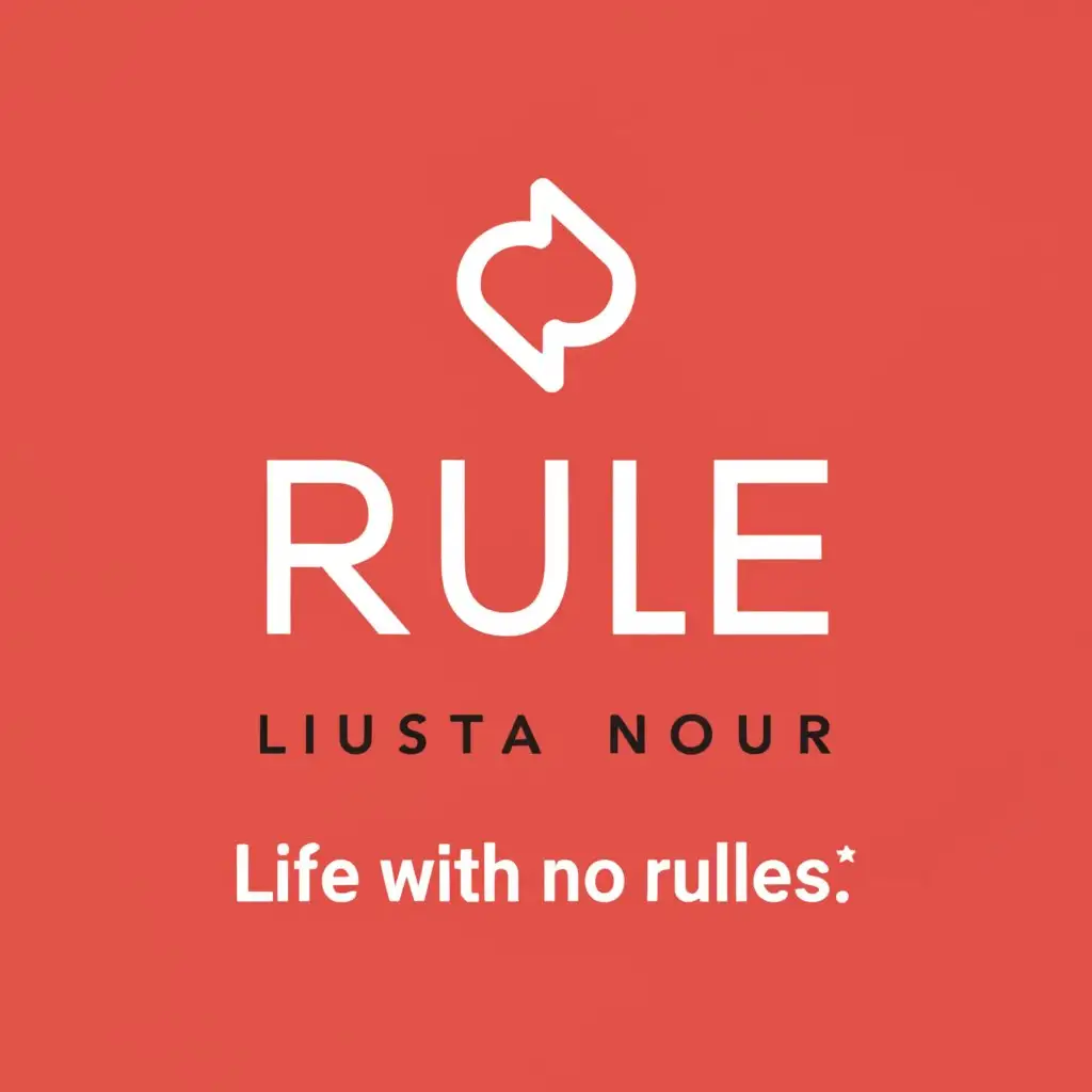 a logo design,with the text "RULE
SLOGAN = LIFE WITH NO RULES
", main symbol:MINIMAL BRAND SYMBOL,Minimalistic,clear background
