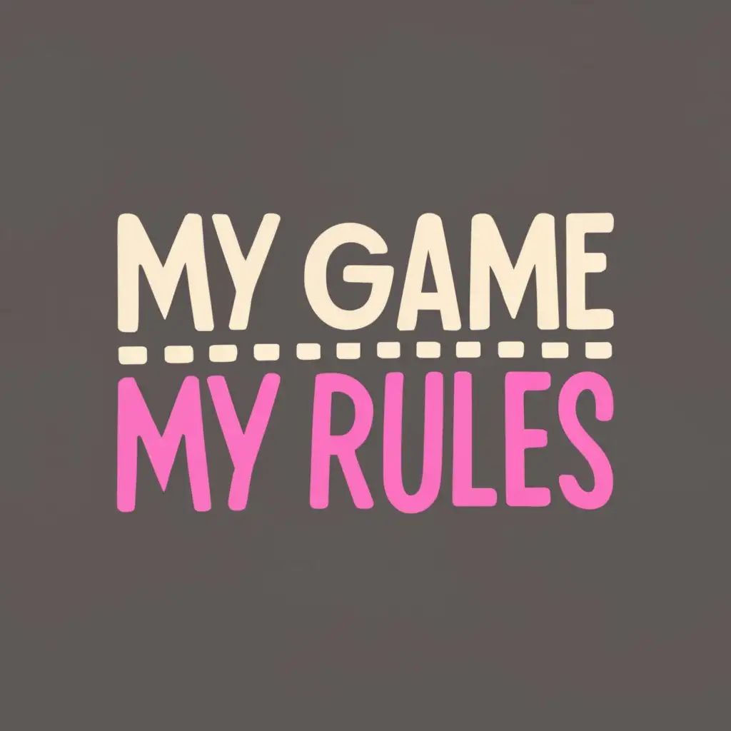 logo, My game my rules, with the text "My game my rules", typography, be used in Religious industry