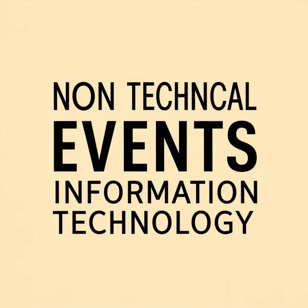 logo, non Technical events in information technology, with the text "non Technical events information technology", typography, be used in Education industry