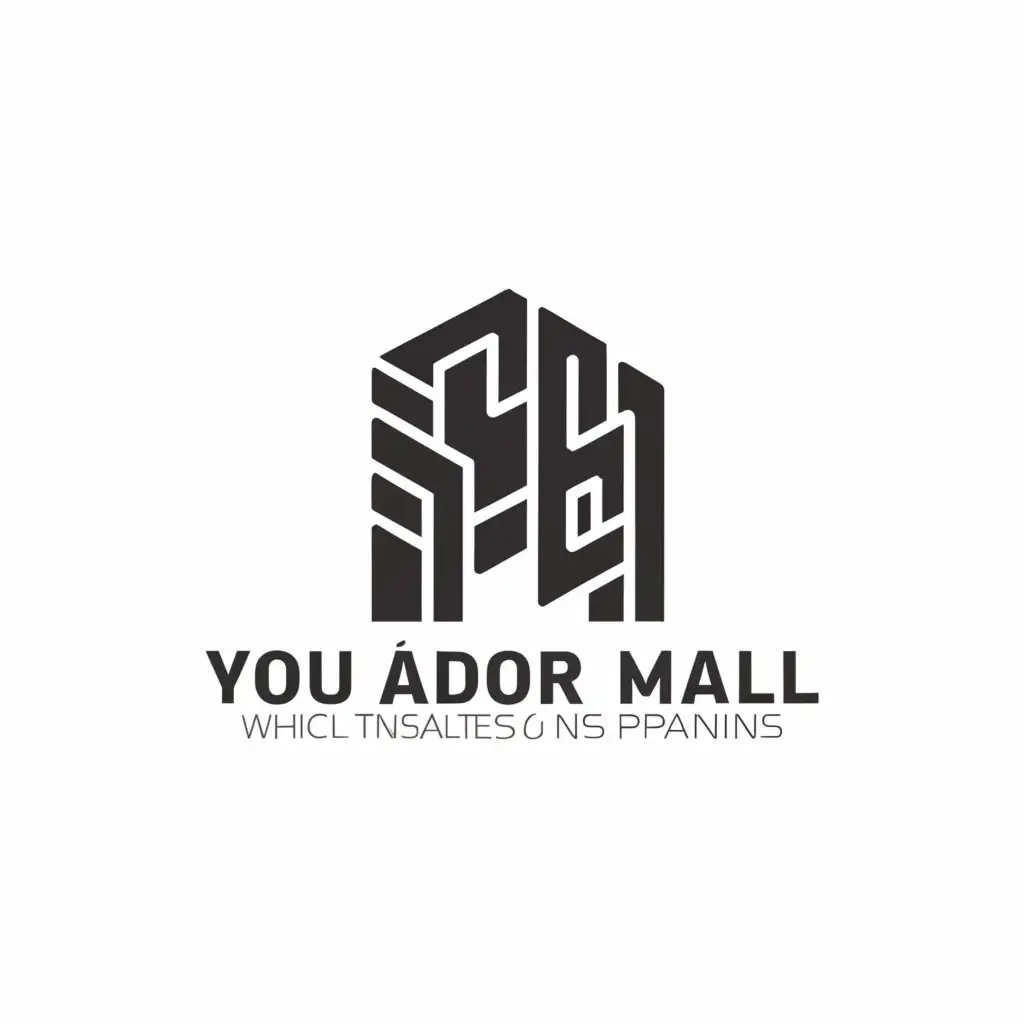 a logo design,with the text "You've provided text in Spanish, which translates to: 'You adorn mall'.", main symbol:building material,Moderate,be used in Construction industry,clear background
