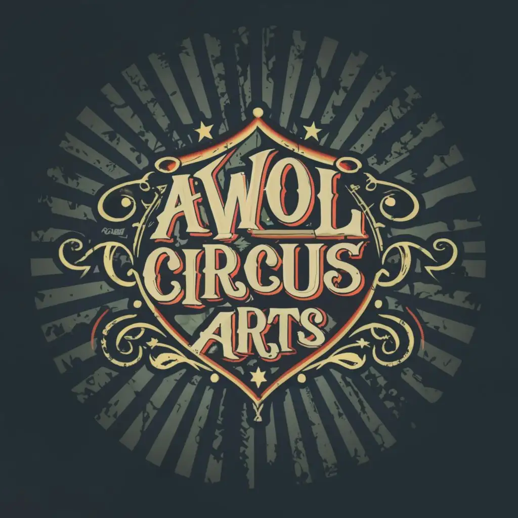 logo, artistic fun warm skilful street theatre anarchic bold, with the text "AWOL Circus Arts", typography, be used in Entertainment industry