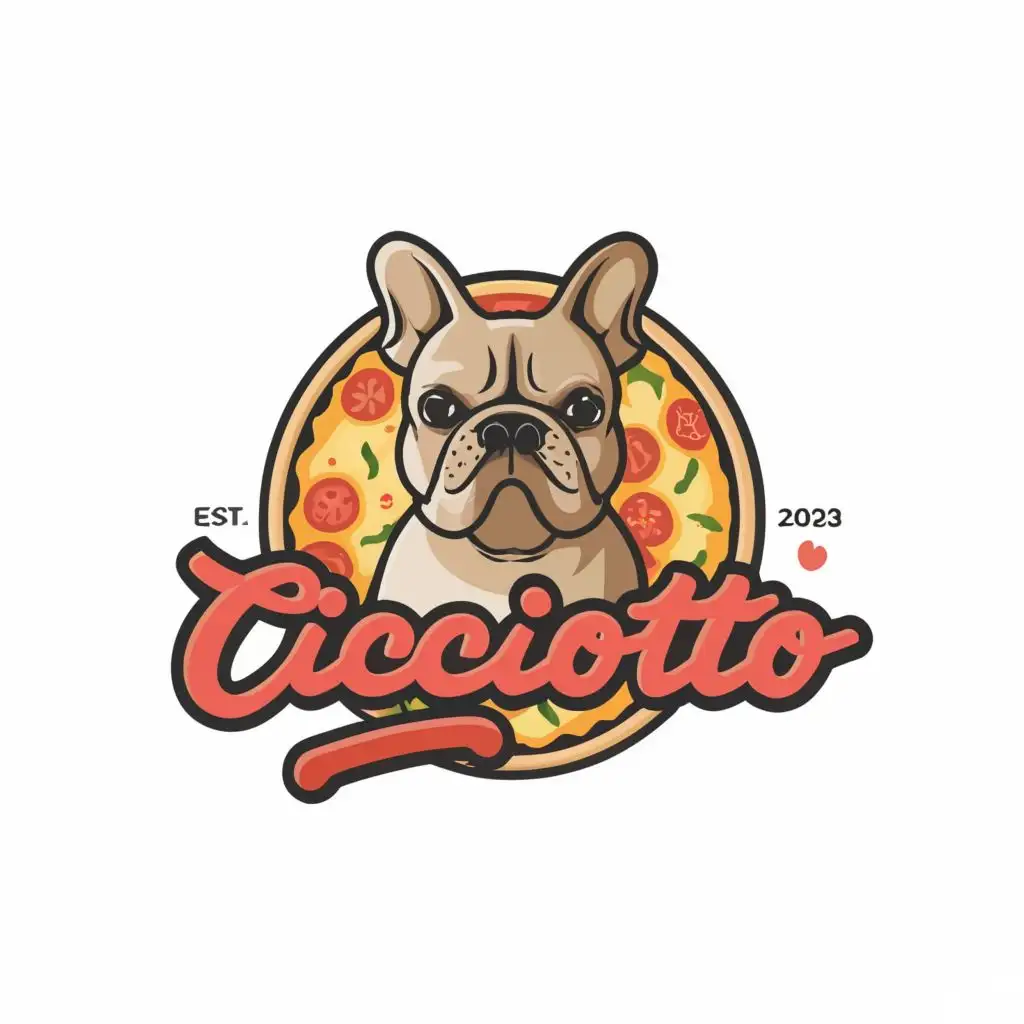 logo, pizza, French bulldog, 2023, Italy, with the text "cicciotto", typography, be used in Restaurant industry