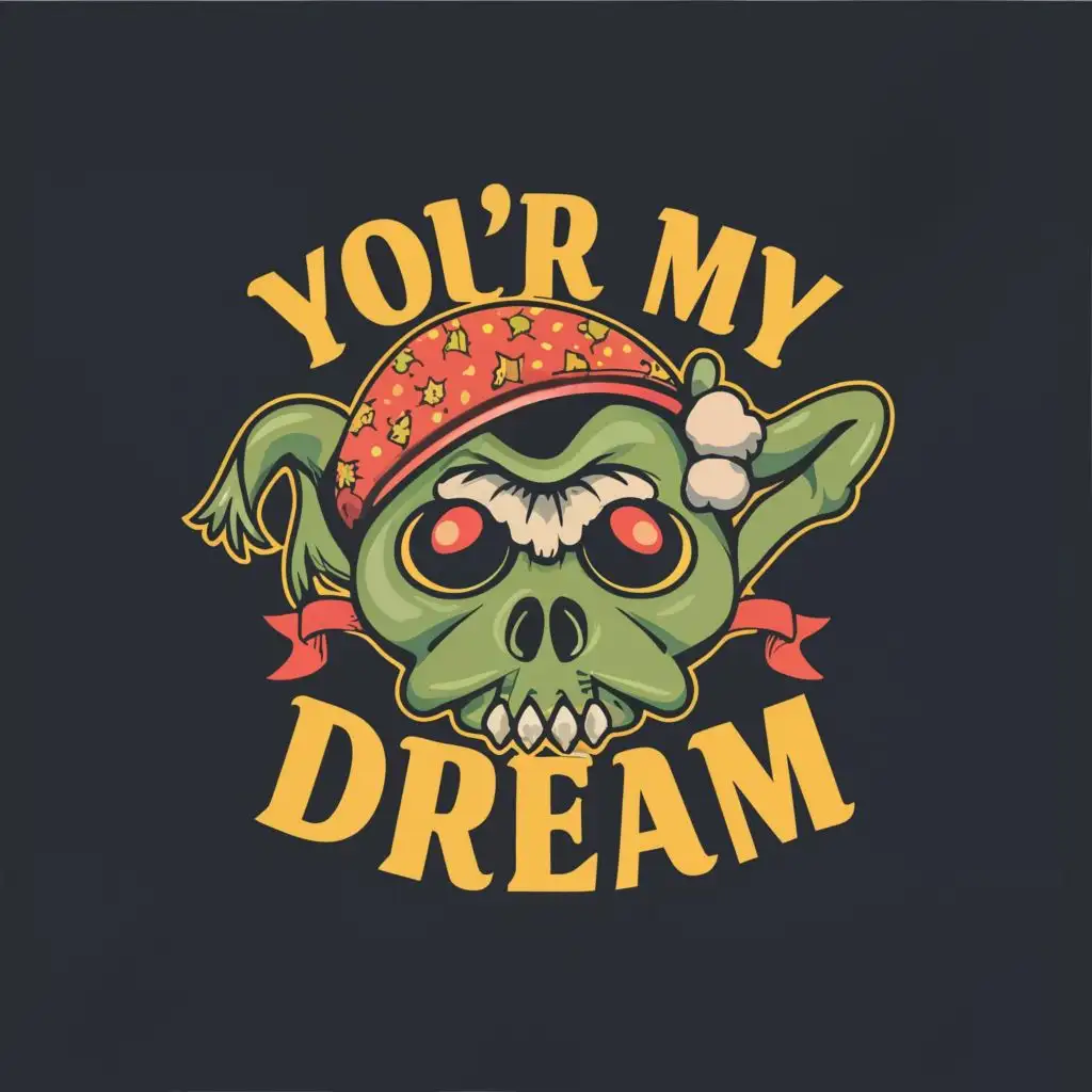 logo, Pussy skull of frog, with the text "You're my dream", typography, be used in Home Family industry