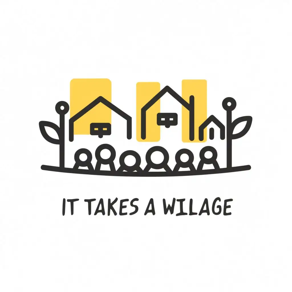 logo, Draw a minimalist silhouette of a village in black, featuring basic geometric shapes for houses. Keep the lines clean and straightforward. Include people holding hands, with the text "It takes a willage", typography, be used in Nonprofit industry