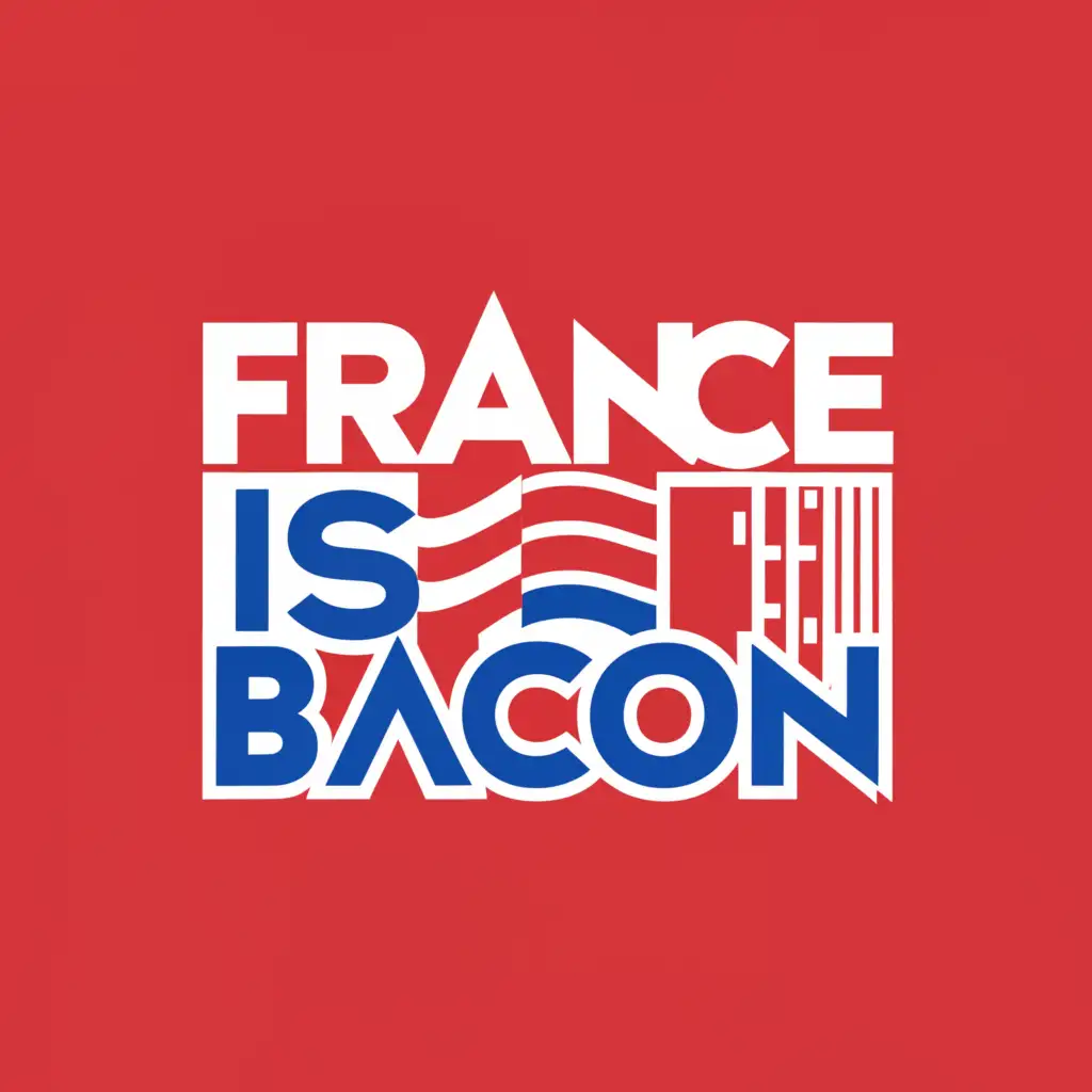 a logo design,with the text "FranceIsBacon", main symbol:FranceIsBacon,Minimalistic,clear background