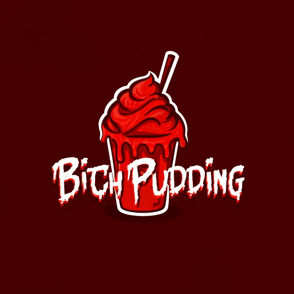 a logo design,with the text "BITCH PUDDING", main symbol:CUP OF PUDDING THAT IS BLEEDING,Moderate,clear background
