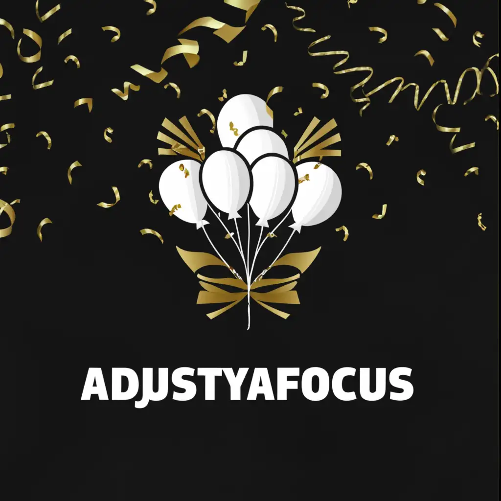 a logo design,with the text 'Adjustyafocus', main symbol:white balloons and a party design with black gold and white color,complex,be used in Events industry,clear background