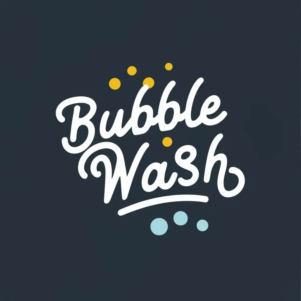 logo, a simple logo with special font. There is no design needed, just need to be letters 

Logo Text: Bubble Wash

Put on two lines, not both words on same line., with the text "BUBBLE WASH", typography