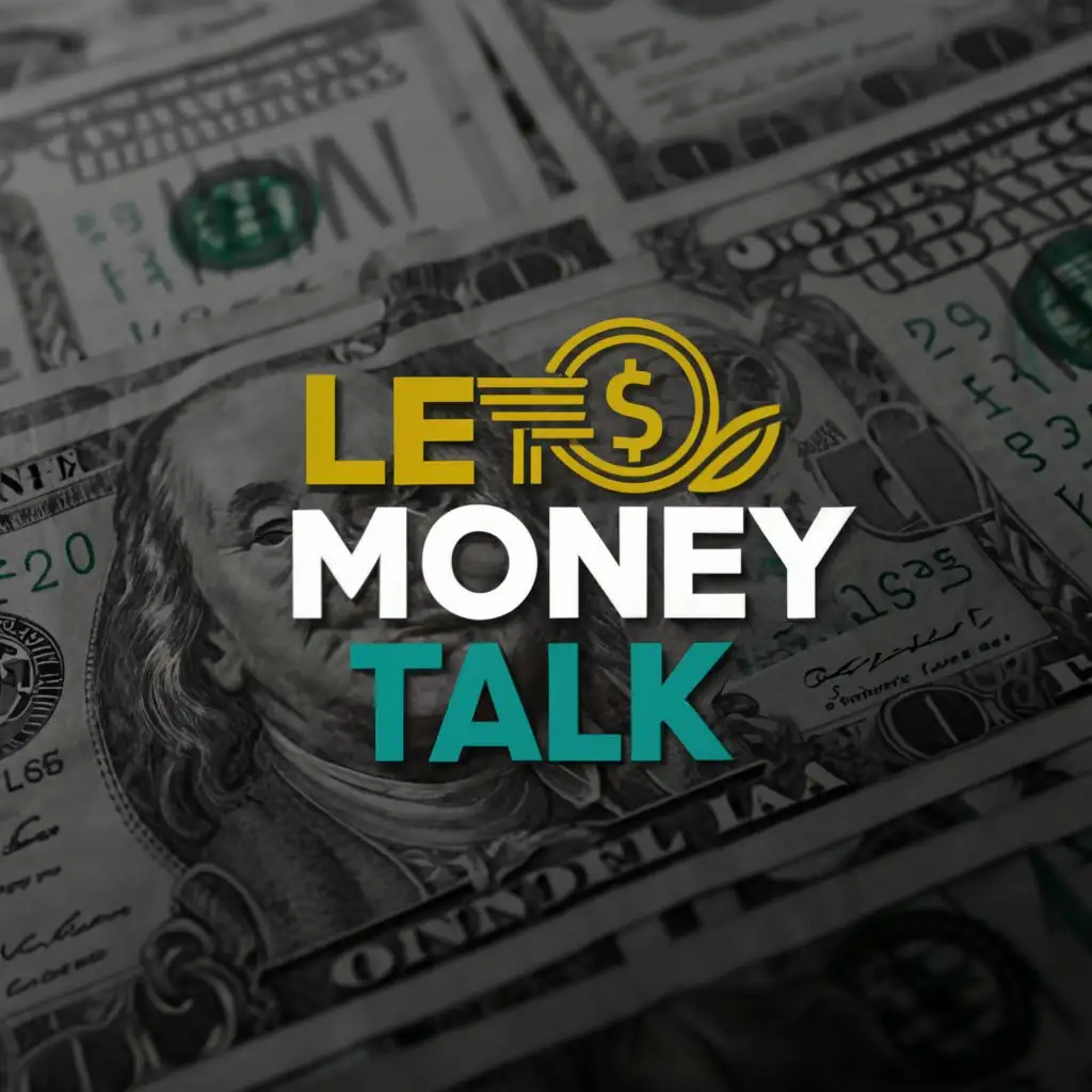 a logo design,with the text "LetTheMoneyTalk", main symbol:Money,Moderate,be used in Finance industry,clear background