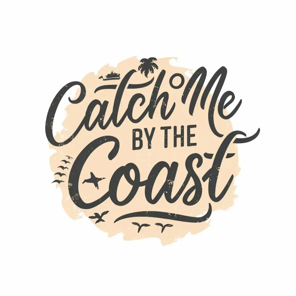 logo, Catch Me By The Coast, with the text "Catch Me By The Coast", typography, be used in Travel industry