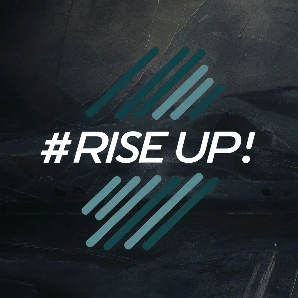 logo, """
black teal  lines

""", with the text "# rise up", typography, be used in Sports Fitness industry