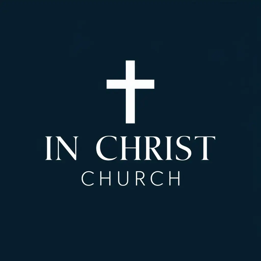 logo, Cross, with the text "In Christ Church", typography, be used in Religious industry