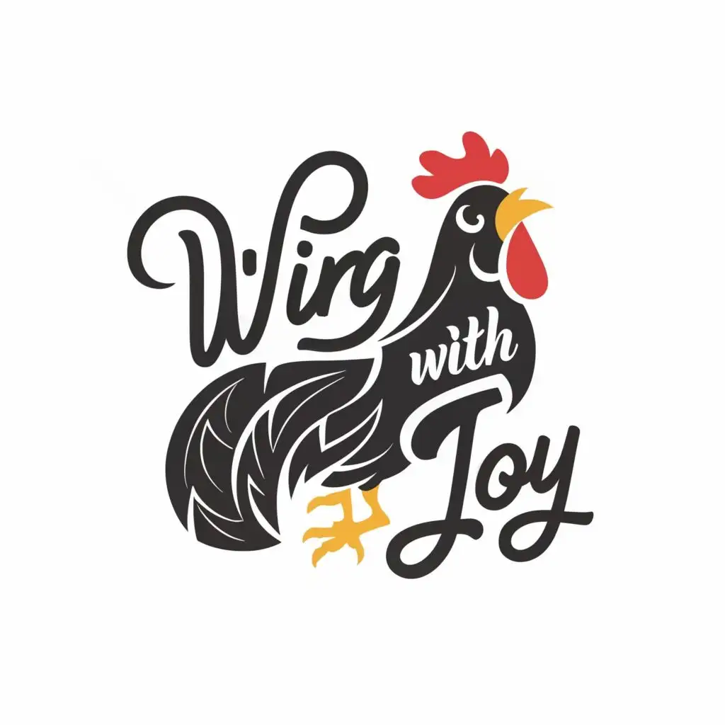 logo, rooster, joyful and happy, hot wings, black and white, with the text "Wing It With Joy", typography, be used in Restaurant industry
