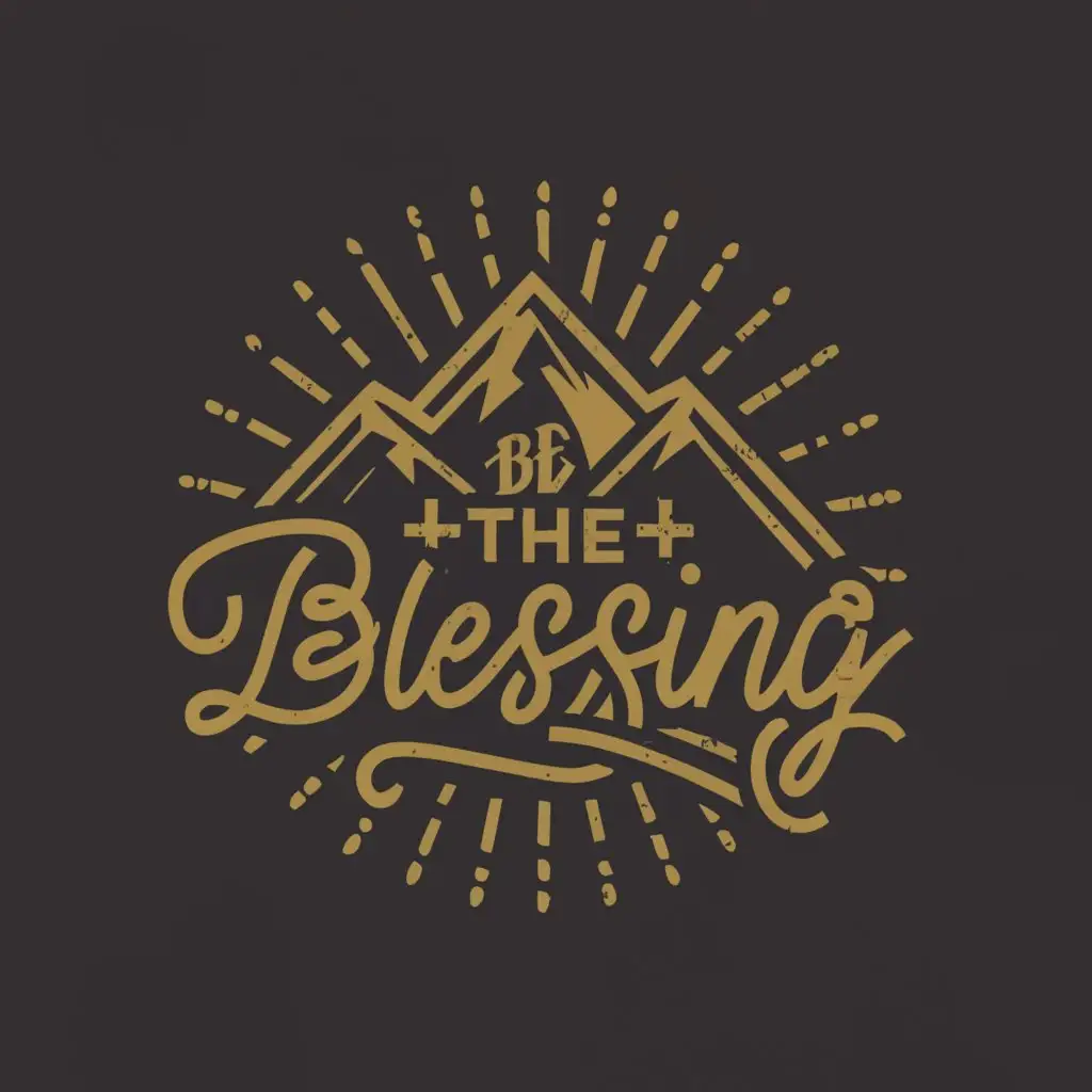 a logo design,with the text 'Be the blessing', main symbol:mountain cross,Moderate,be used in Religious industry,clear background