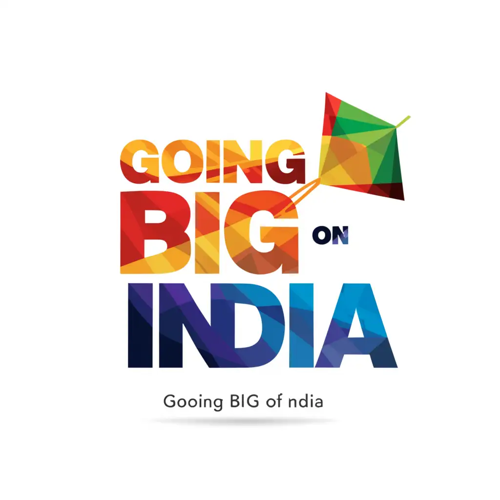 a logo design,with the text 'GOING BIG ON INDIA', main symbol:Main symbol should be growth shown with a kite. Text should be big. Background should be white. Ensure the text is spelt correctly.,Moderate,clear background