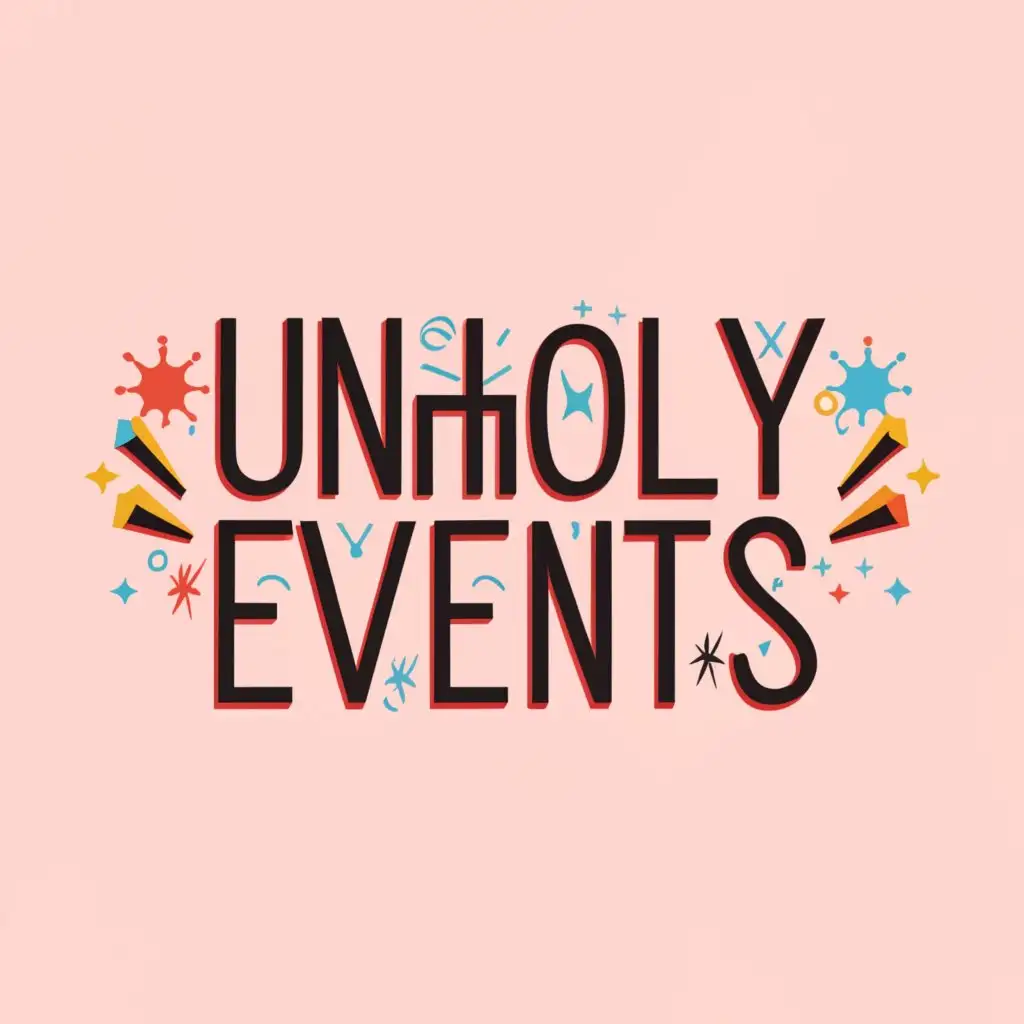 a logo design,with the text "Unholy Events", main symbol:events unholy baloons partyfireworks presents,Minimalistic,be used in Events industry,clear background