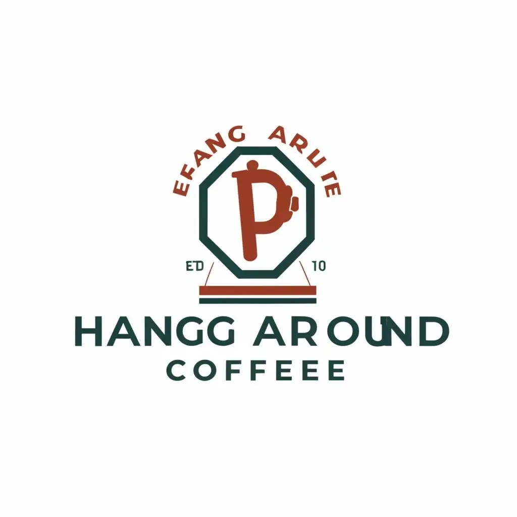 a logo design,with the text "hang around coffee", main symbol:stop sign,Moderate,be used in Restaurant industry,clear background