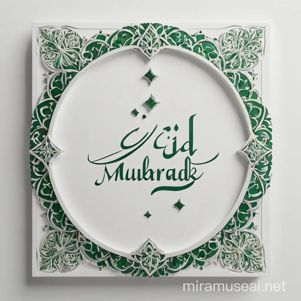 Eid mubarak poster in shades of white and dark green with  text 'Eid Mubarak'