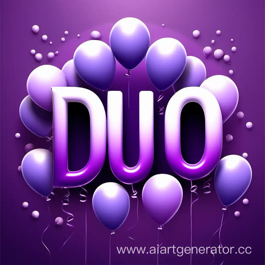Создай обложку с надписью D U O , на градиентном фоне, от темно-фиолетового до лавандового. Надпись объемная похожая на воздушные шарики без веревок