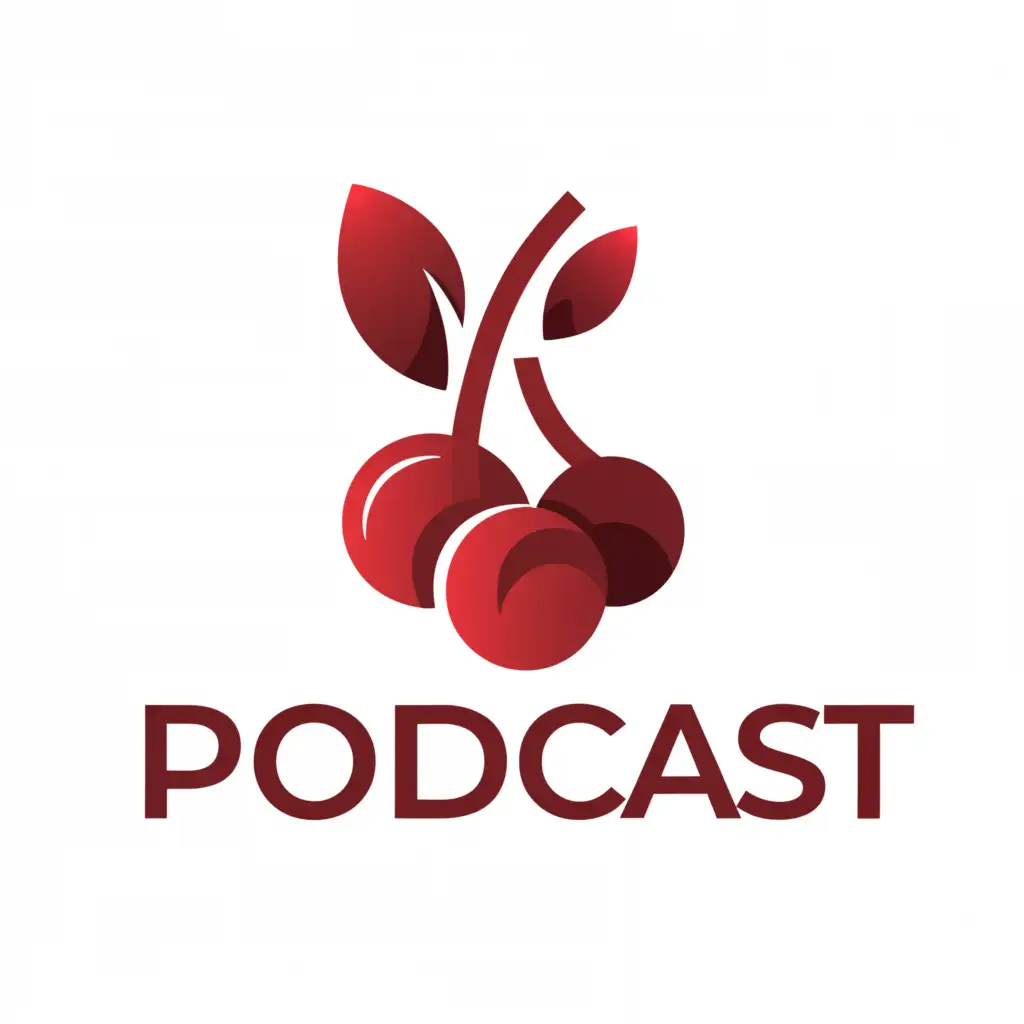 a logo design,with the text "Podcast", main symbol:cherry,Moderate,clear background