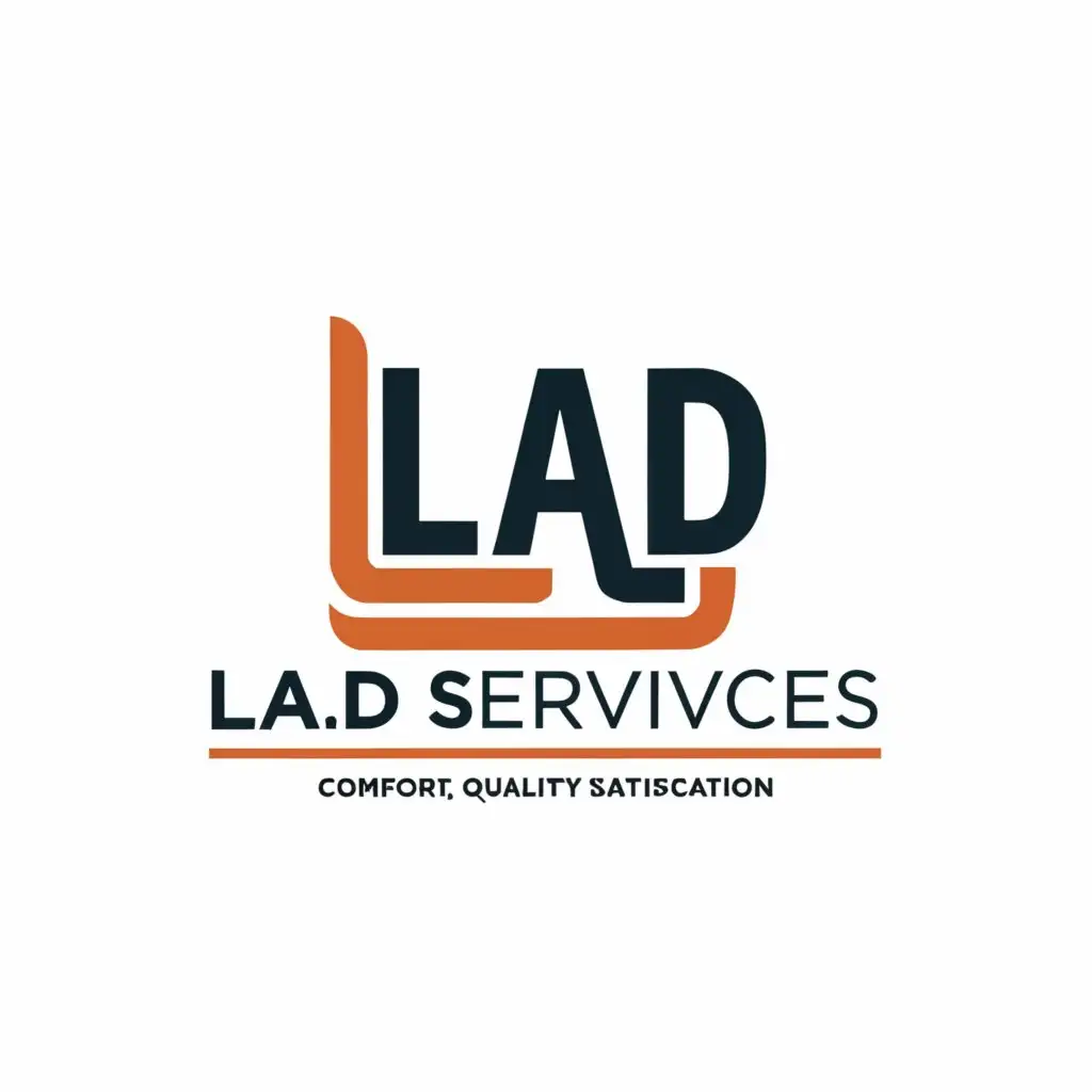 a logo design,with the text "L.A.D SERVICES
comfort, Quality Satisfaction
", main symbol:power-washer-gun,complex,clear background