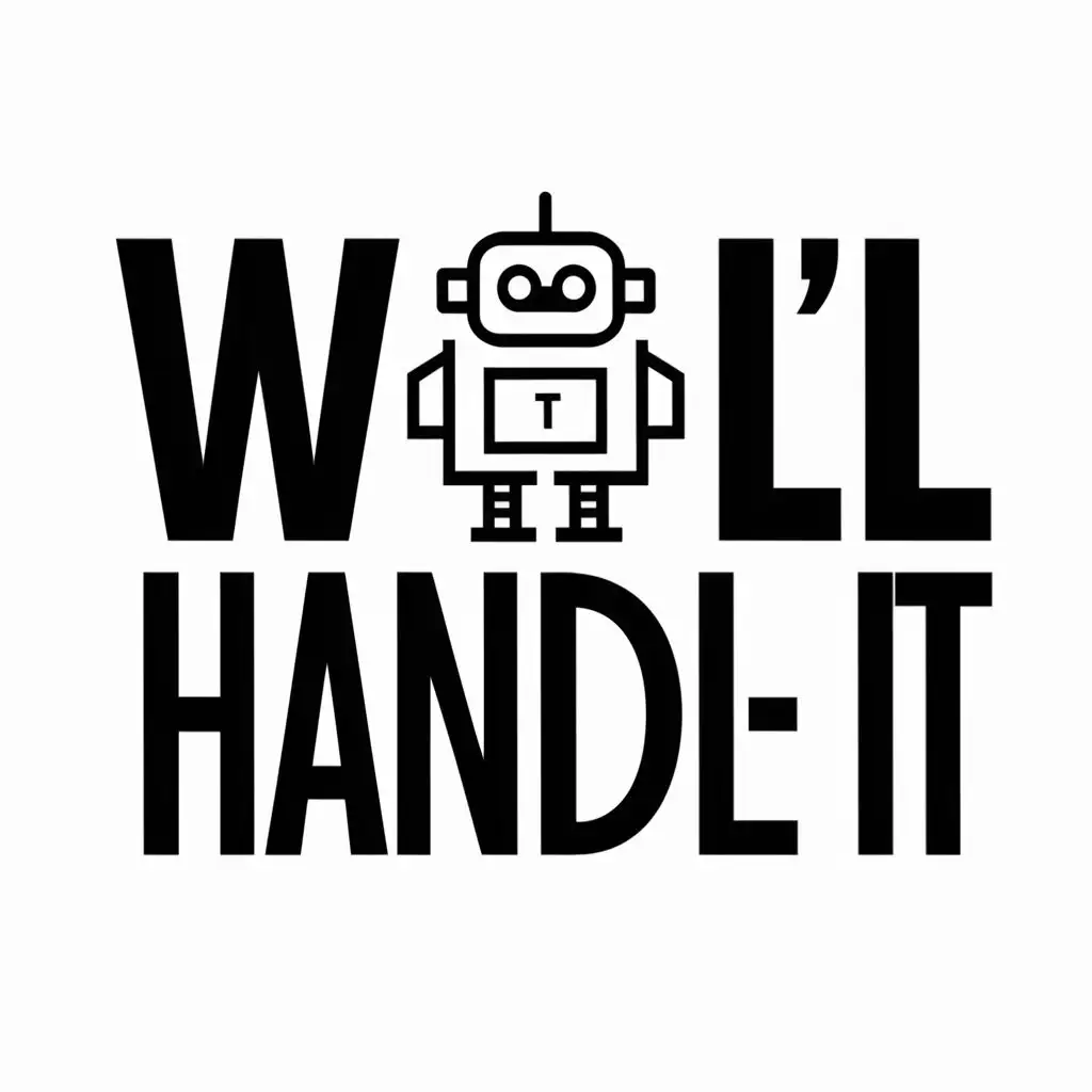 LOGO-Design-For-Well-Handle-It-Modern-Robot-Theme-with-Empowering-Typography